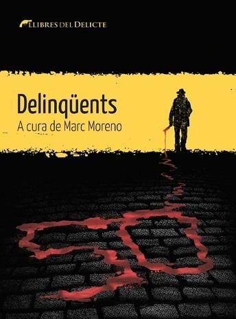 DELINQÜENTS | 9788412271829 | AA.VV | Llibreria Aqualata | Comprar libros en catalán y castellano online | Comprar libros Igualada