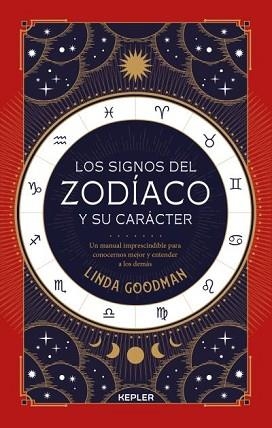 SIGNOS DEL ZODÍACO Y SU CARÁCTER, LOS | 9788416344505 | GOODMAN, LINDA | Llibreria Aqualata | Comprar libros en catalán y castellano online | Comprar libros Igualada