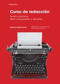 CURSO DE REDACCION, TEORIA Y PRACTICA DE LA COMPOSICION | 9788428325707 | MARTIN VIVALDI, GONZALO | Llibreria Aqualata | Comprar llibres en català i castellà online | Comprar llibres Igualada