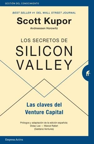 SECRETOS DE SILICON VALLEY, LOS | 9788416997343 | KUPOR, SCOTT | Llibreria Aqualata | Comprar libros en catalán y castellano online | Comprar libros Igualada