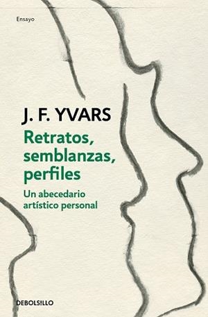 RETRATOS, SEMBLANZAS, PERFILES | 9788466351669 | YVARS, JOSÉ FRANCISCO | Llibreria Aqualata | Comprar llibres en català i castellà online | Comprar llibres Igualada
