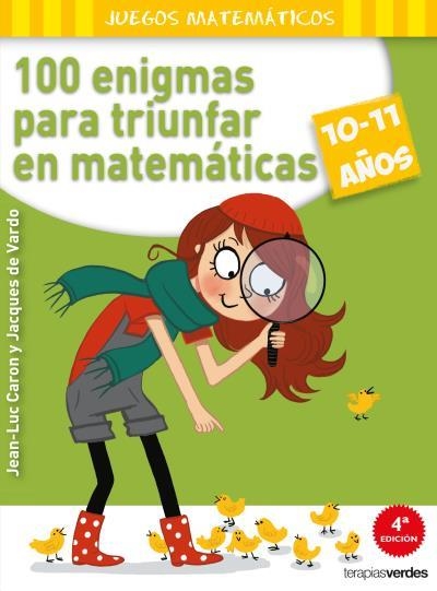 100 ENIGMAS PARA TRIUNFAR EN MATEMÁTICAS (10-11 AÑOS) | 9788415612575 | CARON, J. L./VARDO, J. DE | Llibreria Aqualata | Comprar libros en catalán y castellano online | Comprar libros Igualada