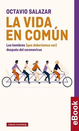 VIDA EN COMÚN, LA | 9788418526121 | SALAZAR BENÍTEZ, OCTAVIO | Llibreria Aqualata | Comprar libros en catalán y castellano online | Comprar libros Igualada