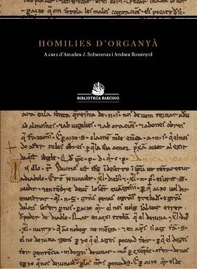HOMILIES D'ORGANYA (EDICIO TRILINGUE) | 9788472267114 | Llibreria Aqualata | Comprar libros en catalán y castellano online | Comprar libros Igualada