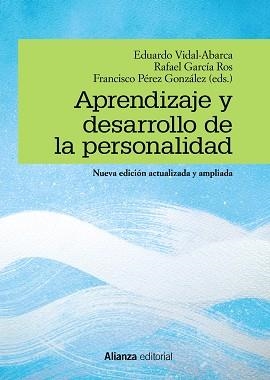 APRENDIZAJE Y DESARROLLO DE LA PERSONALIDAD | 9788491816065 | VIDAL-ABARCA, EDUARDO / GARCÍA ROS, RAFAEL / PÉREZ GONZÁLEZ, FRANCISCO | Llibreria Aqualata | Comprar libros en catalán y castellano online | Comprar libros Igualada