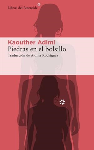 PIEDRAS EN EL BOLSILLO | 9788417977566 | ADIMI, KAOUTHER | Llibreria Aqualata | Comprar libros en catalán y castellano online | Comprar libros Igualada