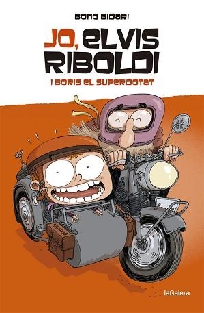 JO, ELVIS RIBOLDI, I BORIS EL SUPERDOTAT | 9788424669225 | BIDARI, BONO | Llibreria Aqualata | Comprar libros en catalán y castellano online | Comprar libros Igualada