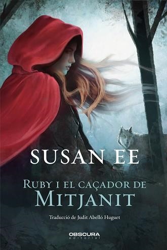 RUBY I EL CAÇADOR DE MITJANIT | 9788412198850 | EE, SUSAN | Llibreria Aqualata | Comprar libros en catalán y castellano online | Comprar libros Igualada