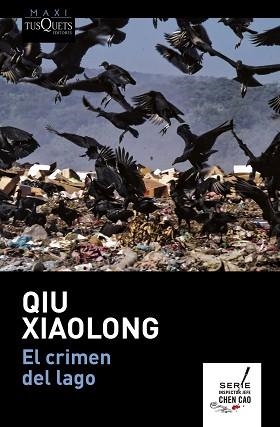 CRIMEN DEL LAGO, EL | 9788490664148 | XIAOLONG, QIU | Llibreria Aqualata | Comprar libros en catalán y castellano online | Comprar libros Igualada