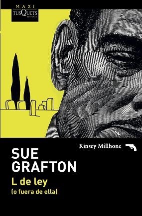 L DE LEY (O FUERA DE ELLA) | 9788490664902 | GRAFTON, SUE | Llibreria Aqualata | Comprar llibres en català i castellà online | Comprar llibres Igualada