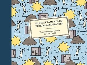 DEPARTAMENTO DE TEORÍAS ALUCINANTES, EL | 9788416131600 | GAULD, TOM | Llibreria Aqualata | Comprar libros en catalán y castellano online | Comprar libros Igualada