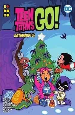 TEEN TITANS GO!: BATMANNOEL | 9788418475894 | FRIDOLFS, DEREK / COHEN, IVAN/FISCH, SHOLLY | Llibreria Aqualata | Comprar libros en catalán y castellano online | Comprar libros Igualada