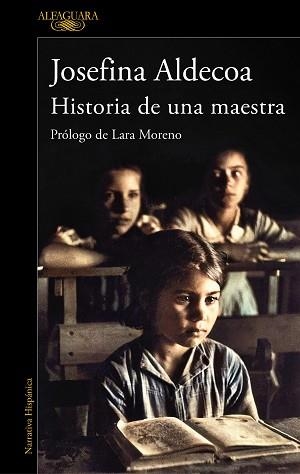 HISTORIA DE UNA MAESTRA | 9788420456003 | ALDECOA, JOSEFINA | Llibreria Aqualata | Comprar libros en catalán y castellano online | Comprar libros Igualada