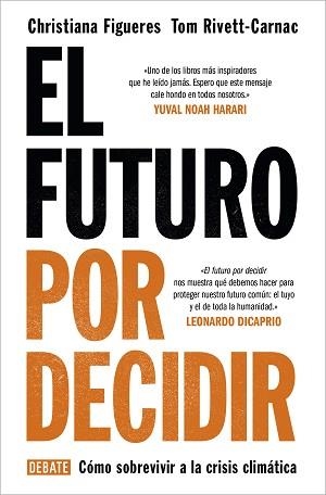 FUTURO POR DECIDIR, EL | 9788418056338 | FIGUERES, CHRISTIANA / RIVETT-CARNAC, TOM | Llibreria Aqualata | Comprar libros en catalán y castellano online | Comprar libros Igualada