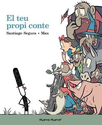 TEU PROPI CONTE, EL | 9788417989545 | SEGURA, SANTIAGO / MAX | Llibreria Aqualata | Comprar libros en catalán y castellano online | Comprar libros Igualada