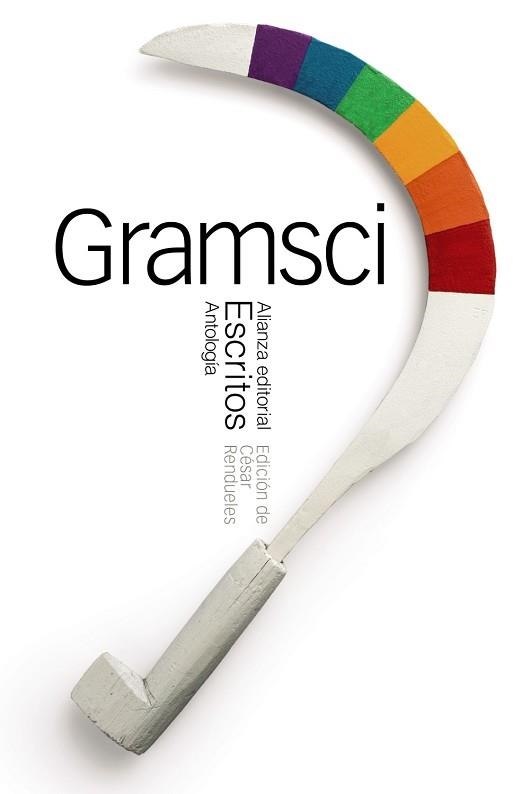 ESCRITOS (ANTOLOGÍA) | 9788491047100 | GRAMSCI, ANTONIO | Llibreria Aqualata | Comprar libros en catalán y castellano online | Comprar libros Igualada