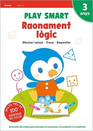 PLAY SMART 3 ANYS. RAONAMENT LÒGIC | 9788447944095 | Llibreria Aqualata | Comprar llibres en català i castellà online | Comprar llibres Igualada
