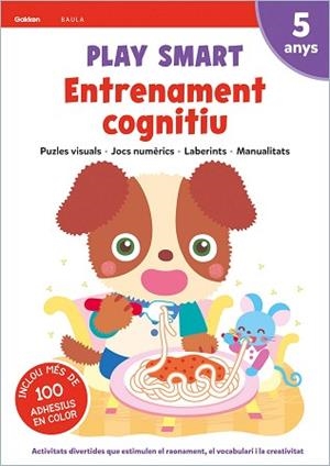 PLAY SMART 5 ANYS. ENTRENAMENT COGNITIU | 9788447944200 | PLAY SMART | Llibreria Aqualata | Comprar llibres en català i castellà online | Comprar llibres Igualada