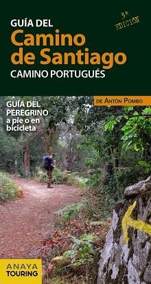 GUÍA DEL CAMINO DE SANTIAGO. CAMINO PORTUGUÉS | 9788491583011 | POMBO RODRÍGUEZ, ANTÓN | Llibreria Aqualata | Comprar libros en catalán y castellano online | Comprar libros Igualada