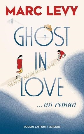 GHOST IN LOVE | 9782266307192 | LEVY, MARC | Llibreria Aqualata | Comprar llibres en català i castellà online | Comprar llibres Igualada