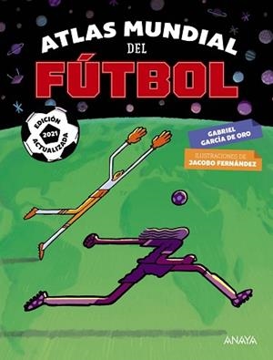 ATLAS MUNDIAL DEL FÚTBOL | 9788469866009 | GARCÍA DE ORO, GABRIEL | Llibreria Aqualata | Comprar llibres en català i castellà online | Comprar llibres Igualada