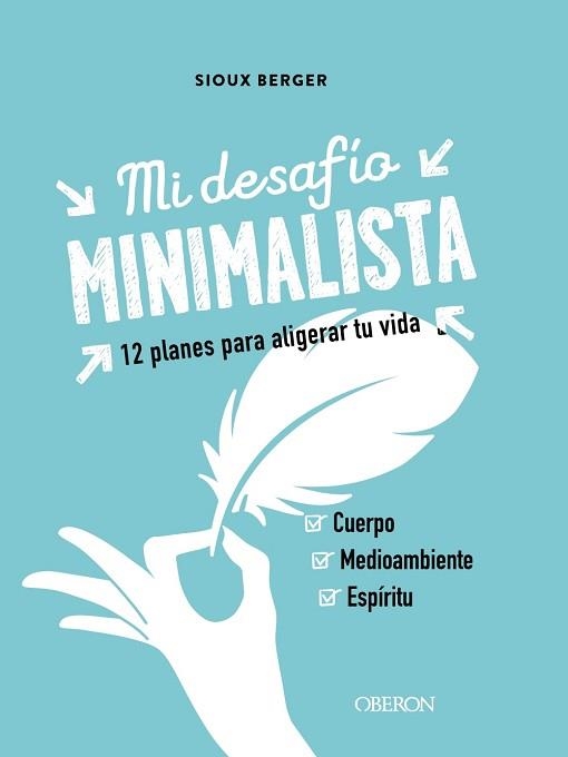 MI DESAFÍO MINIMALISTA | 9788441543386 | BERGER, SIOUX | Llibreria Aqualata | Comprar libros en catalán y castellano online | Comprar libros Igualada