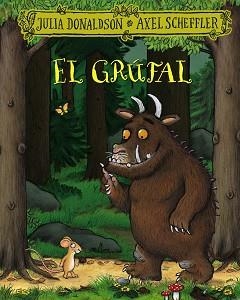 GRÚFAL, EL | 9788413490427 | DONALDSON, JULIA | Llibreria Aqualata | Comprar libros en catalán y castellano online | Comprar libros Igualada