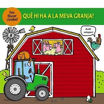 QUÈ HI HA A LA MEVA GRANJA? | 9788499063379 | COCKAYNE, HANNAH/FRIGGENS, NICOLA/HAMLEY, KYLIE | Llibreria Aqualata | Comprar libros en catalán y castellano online | Comprar libros Igualada