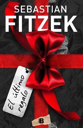 ÚLTIMO REGALO, EL | 9788466668798 | FITZEK, SEBASTIAN | Llibreria Aqualata | Comprar llibres en català i castellà online | Comprar llibres Igualada