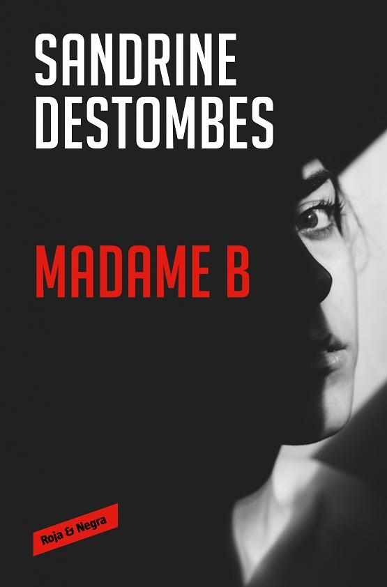 MADAME B | 9788417910983 | DESTOMBES, SANDRINE | Llibreria Aqualata | Comprar libros en catalán y castellano online | Comprar libros Igualada