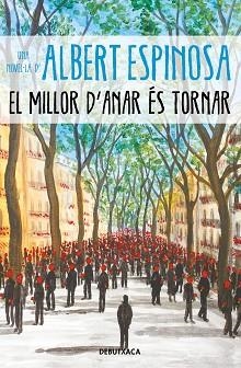 MILLOR D'ANAR ÉS TORNAR, EL | 9788418196096 | ESPINOSA, ALBERT | Llibreria Aqualata | Comprar libros en catalán y castellano online | Comprar libros Igualada