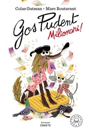 GOS PUDENT. MILIONARI! | 9788418187650 | GUTMAN, COLAS | Llibreria Aqualata | Comprar libros en catalán y castellano online | Comprar libros Igualada