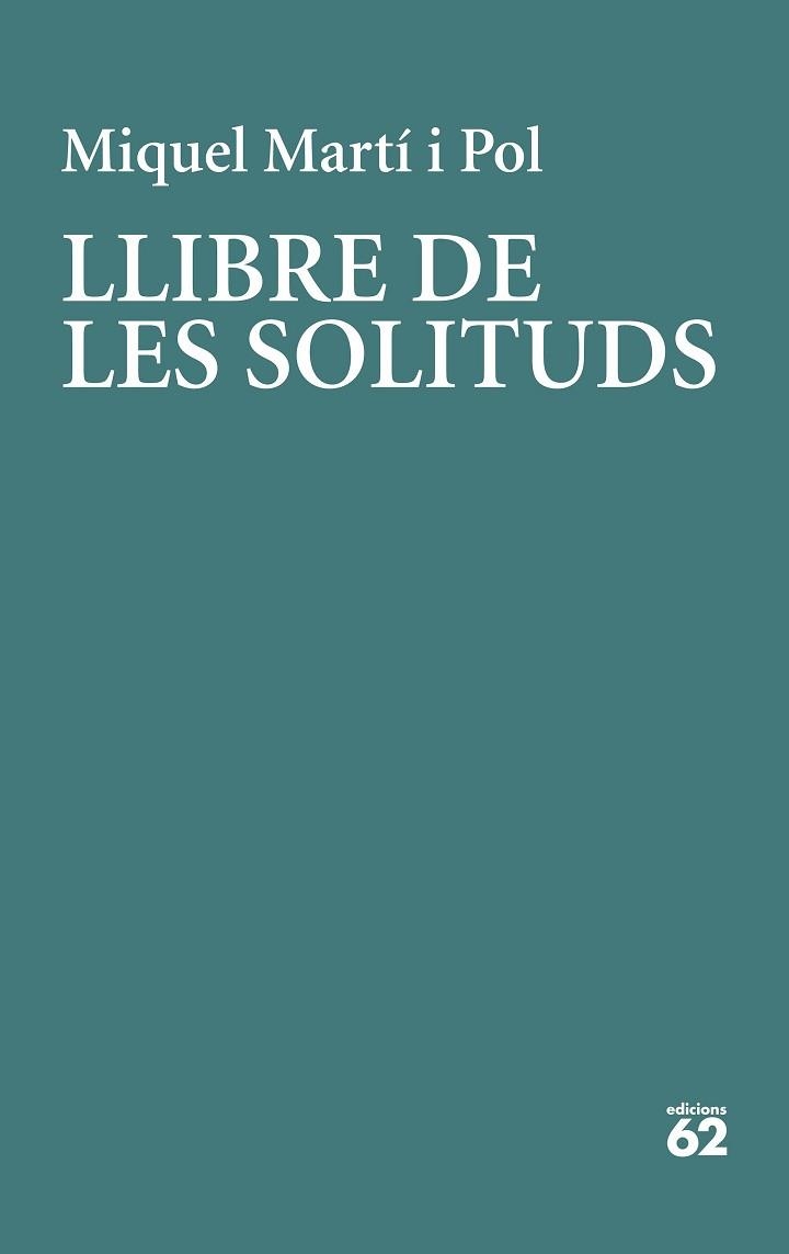 LLIBRE DE LES SOLITUDS | 9788429779226 | MARTÍ I POL, MIQUEL | Llibreria Aqualata | Comprar llibres en català i castellà online | Comprar llibres Igualada