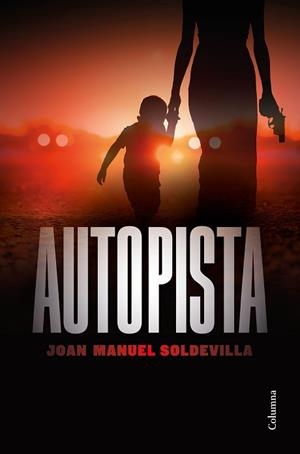 AUTOPISTA | 9788466426879 | SOLDEVILLA ALBERTÍ, JOAN MANUEL | Llibreria Aqualata | Comprar llibres en català i castellà online | Comprar llibres Igualada
