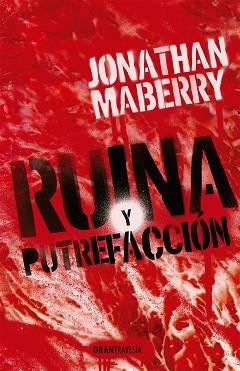RUINA Y PUTREFACCIÓN | 9788412056051 | MABERRY, JONATHAN | Llibreria Aqualata | Comprar libros en catalán y castellano online | Comprar libros Igualada