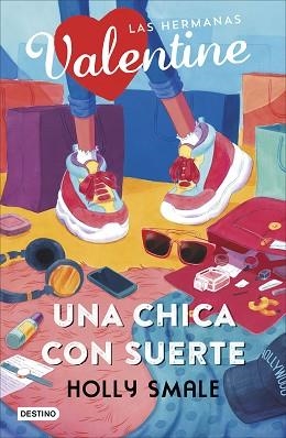 UNA CHICA CON SUERTE (HERMANAS VALENTINE 1) | 9788408224198 | SMALE, HOLLY | Llibreria Aqualata | Comprar libros en catalán y castellano online | Comprar libros Igualada