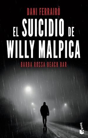 SUICIDIO DE WILLY MALPICA, EL | 9788408238065 | FERRAIRÓ, DANI | Llibreria Aqualata | Comprar llibres en català i castellà online | Comprar llibres Igualada