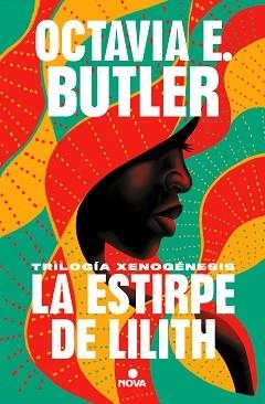 ESTIRPE DE LILITH, LA (TRILOGÍA XENOGÉNESIS) | 9788418037108 | BUTLER, OCTAVIA E. | Llibreria Aqualata | Comprar libros en catalán y castellano online | Comprar libros Igualada