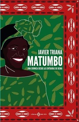 MATUMBO | 9788417678562 | TRIANA, JAVIER | Llibreria Aqualata | Comprar llibres en català i castellà online | Comprar llibres Igualada