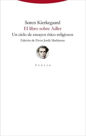 LIBRO SOBRE ADLER, EL | 9788498799903 | KIERKEGAARD, SØREN | Llibreria Aqualata | Comprar llibres en català i castellà online | Comprar llibres Igualada