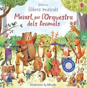 MOZART L'ORQUESTRA ANIMAL | 9781474988599 | TAPLIN, SAM | Llibreria Aqualata | Comprar libros en catalán y castellano online | Comprar libros Igualada
