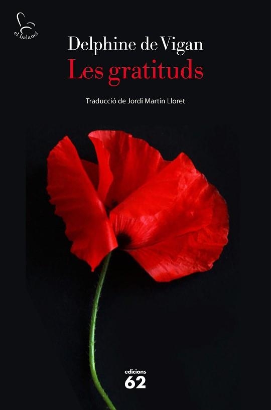 GRATITUDS, LES | 9788429779172 | DE VIGAN, DELPHINE | Llibreria Aqualata | Comprar libros en catalán y castellano online | Comprar libros Igualada