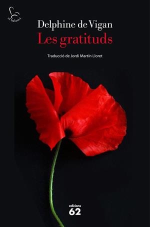 GRATITUDS, LES | 9788429779172 | DE VIGAN, DELPHINE | Llibreria Aqualata | Comprar llibres en català i castellà online | Comprar llibres Igualada