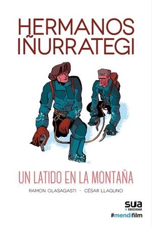 HERMANOS IÑURRATEGI - UN LATIDO EN LA MONTAÑA | 9788482167626 | OLASAGASTI, RAMON | Llibreria Aqualata | Comprar libros en catalán y castellano online | Comprar libros Igualada