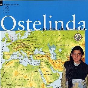OSTELINDA JO VINC DE TOT ARREU (JO VINC DE.... 1) | 9788424693510 | GARRIGA, CARME | Llibreria Aqualata | Comprar libros en catalán y castellano online | Comprar libros Igualada