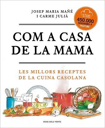 COM A CASA DE LA MAMA | 9788417909673 | FORNER D'ALELLA, EL | Llibreria Aqualata | Comprar libros en catalán y castellano online | Comprar libros Igualada