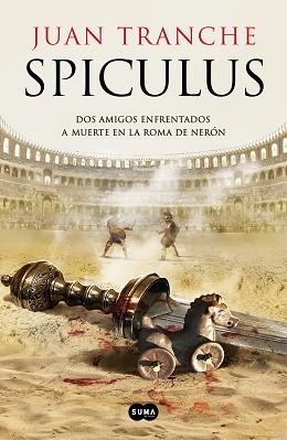 SPICULUS | 9788491294924 | TRANCHE, JUAN | Llibreria Aqualata | Comprar libros en catalán y castellano online | Comprar libros Igualada