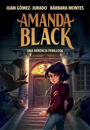 AMANDA BLACK 1. UNA HERÈNCIA PERILLOSA | 9788417921309 | GÓMEZ-JURADO, JUAN / MONTES, BÁRBARA | Llibreria Aqualata | Comprar libros en catalán y castellano online | Comprar libros Igualada