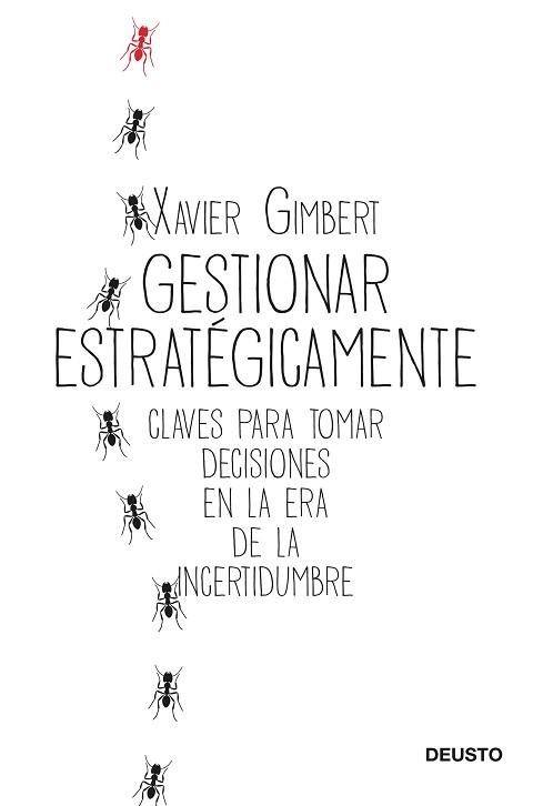 GESTIONAR ESTRATÉGICAMENTE | 9788423432196 | GIMBERT, XAVIER | Llibreria Aqualata | Comprar libros en catalán y castellano online | Comprar libros Igualada