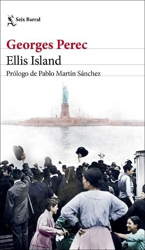 ELLIS ISLAND | 9788432237751 | PEREC, GEORGES | Llibreria Aqualata | Comprar libros en catalán y castellano online | Comprar libros Igualada